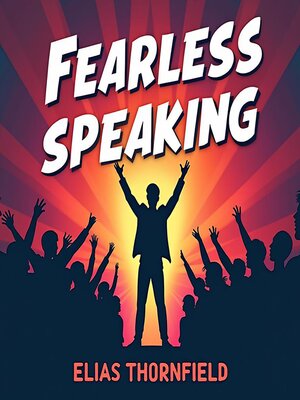 cover image of Fearless Speaking